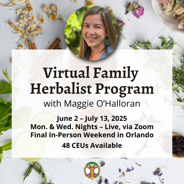 Family Herbalist Program - Live Online Via Zoom - Summer 2025