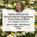 Herbal Allies for the Nervous System: Supporting Focus, Calm, and Mood with Maggie - June 14, 2025