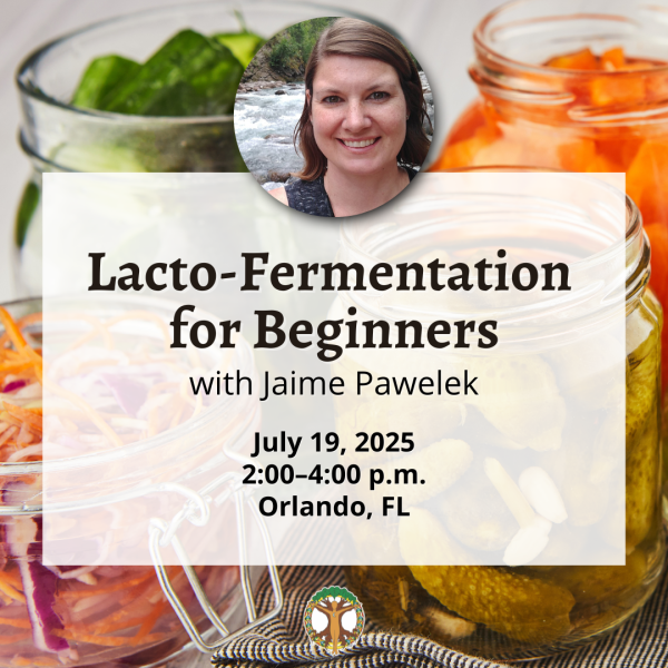 Lacto-Fermentation for Beginners with Jaime - July 19, 2025