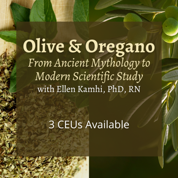 Olive & Oregano with Ellen Kamhi