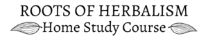 Roots of Herbalism Home Study- Free Sample Class 8 Roots Home Study Logo2 BLK