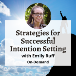 Strategies for Successful Intention Setting Strategies On Demand
